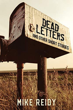 Dead Letters: And Other Short Stories