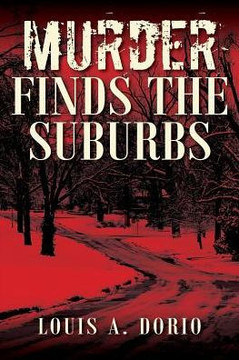 Murder Finds The Suburbs