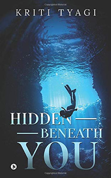 Hidden Beneath You Hidden Beneath You