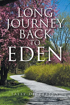 Long Journey Back to Eden Long Journey Back to Eden