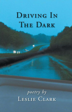 Driving In The Dark Driving In The Dark