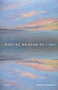 What Do We Know Of Time? What Do We Know Of Time?
