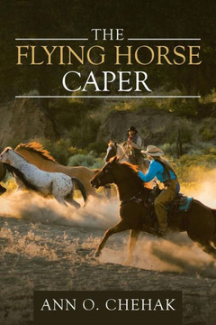 The Flying Horse Caper - 9781973644569