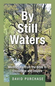 By Still Waters: Meditations From The Bible To Encourage And Inspire