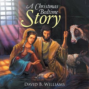 A Christmas Bedtime Story A Christmas Bedtime Story