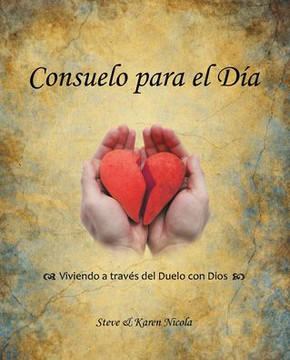 Consuelo Para El Dia (Spanish Edition) Consuelo Para El Dia (Spanish Edition)