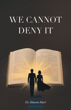 We Cannot Deny It - 9781664269484
