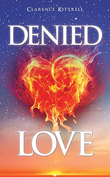 Denied Love - 9781631291524