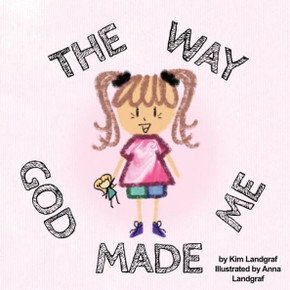 The Way God Made Me - 9781662869570
