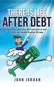 There Is Life After Debt