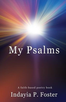 My Psalms: A Faith-Based Poetry Book
