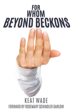 For Whom Beyond Beckons