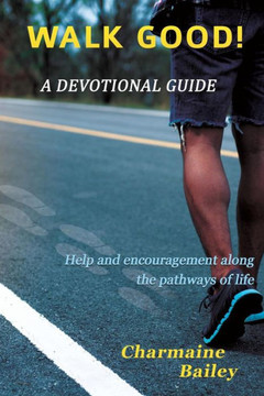 Walk Good! A Devotional