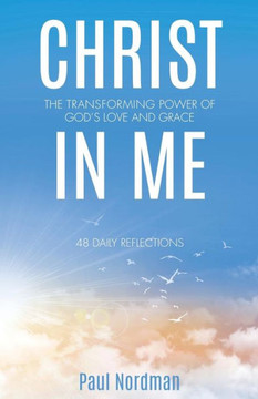 Christ In Me Christ In Me