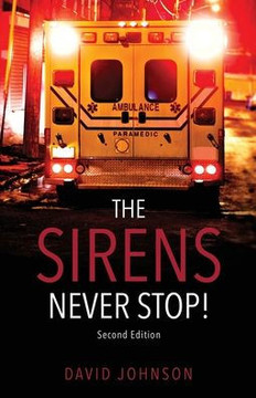 The Sirens Never Stop!