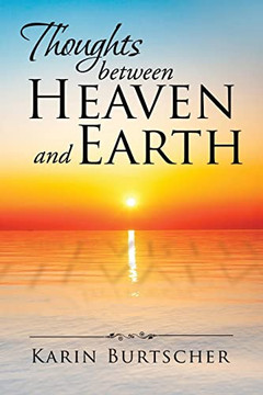 Thoughts Between Heaven And Earth - 9781543486728
