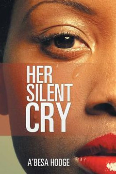 Her Silent Cry - 9781524546533