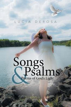 Songs & Psalms & Poems Of God's Light
