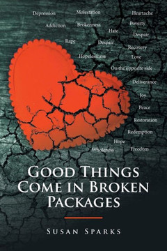 Good Things Come In Broken Packages - 9781524568665