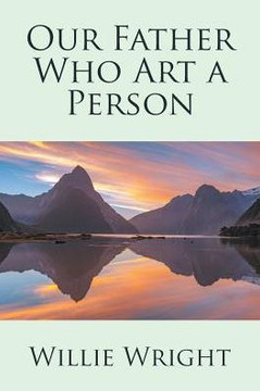 Our Father Who Art A Person