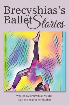 Brecyshias's Ballet Stories