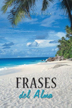 Frases Del Alma (Spanish Edition) - 9781524613761