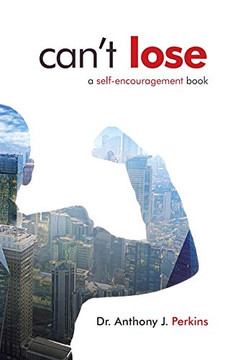 Can't Lose : A Self-Encouragement Book