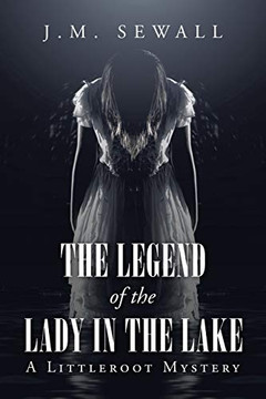 The Legend of the Lady in the Lake : A Littleroot Mystery