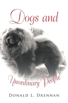 Dogs And Unordinary People - 9781524627805