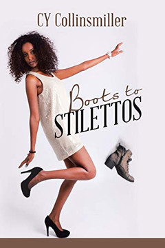 Boots To Stilettos