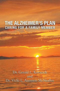 The Alzheimer's Plan : Caring For A Family Member - 9781728318226