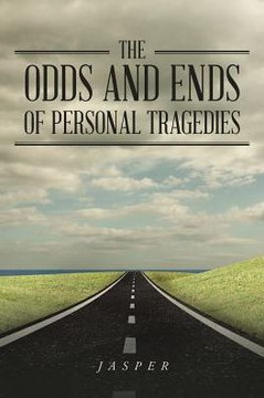 The Odds And Ends Of Personal Tragedies