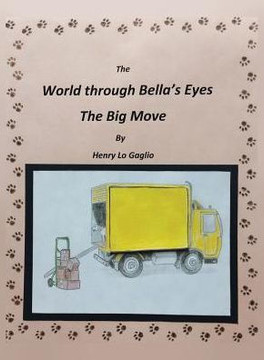 The World Through Bella's Eyes: The Big Move