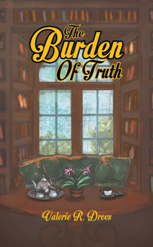 The Burden Of Truth - 9781641821254
