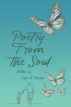 Poetry From The Soul - 9781665562287