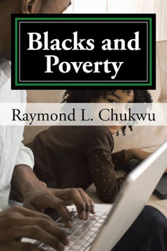 Blacks And Poverty - 9781524602659