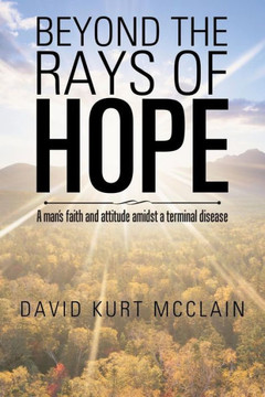 Beyond The Rays Of Hope