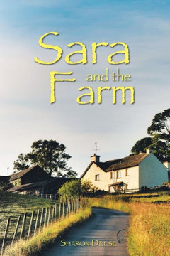 Sara And The Farm - 9781524686635