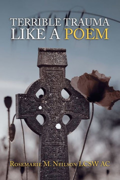 Terrible Trauma Like A Poem - 9781728331317