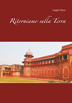 Ritorniamo Sulla Terra (Italian Edition) Ritorniamo Sulla Terra (Italian Edition)