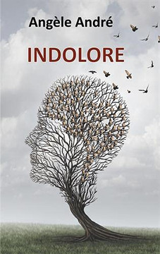 Indolore (BOOKS ON DEMAND) (French Edition)
