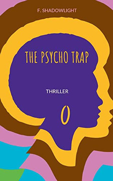 The psycho trap: thriller