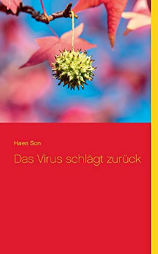 Das Virus Schl??gt Zur??Ck (German Edition)