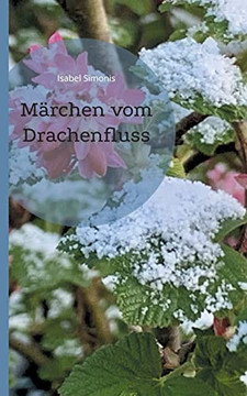 M?rchen Vom Drachenfluss (German Edition)