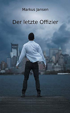 Der Letzte Offizier (German Edition)