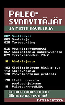 Paleosynnytt?j?t: Ja Muita Novelleja (Finnish Edition)