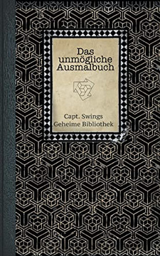 Das unm?gliche Ausmalbuch (German Edition) Das unm?gliche Ausmalbuch (German Edition)