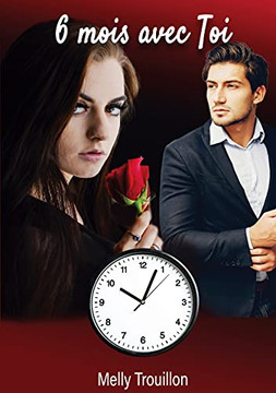 6 Mois Avec Toi ! (French Edition) 6 Mois Avec Toi ! (French Edition)