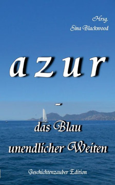 Azur - Das Blau Unendlicher Weiten (German Edition) - 9783757819361