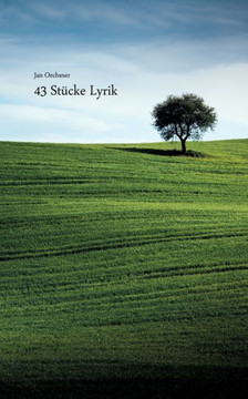 43 St?cke Lyrik (German Edition)